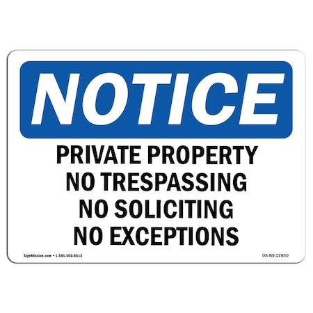 Signmission OSHA Sign, 18" H, 24" W, Aluminum, Private Property No Trespassing No Soliciting Sign, Landscape OS-NS-A-1824-L-17850